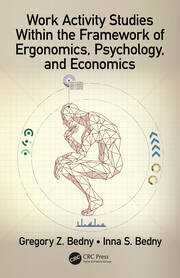 Work Activity Studies Within the Framework of Ergonomics, Psychology, and Economics book cover