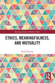 Ethics, Meaningfulness, and Mutuality book cover