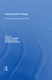 Traversing the Fantasy: Critical Responses to Slavoj �i�ek book cover