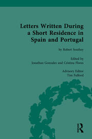 Letters Written During a Short Residence in Spain and Portugal: by Robert Southey book cover