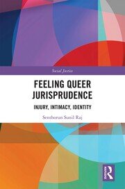 Feeling Queer Jurisprudence: Injury, Intimacy, Identity book cover
