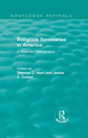 Religious Seminaries in America (1989): A Selected Bibliography book cover