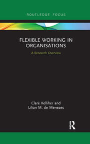 Flexible Working in Organisations: A Research Overview book cover