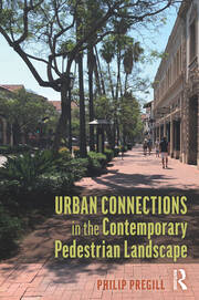 Urban Connections in the Contemporary Pedestrian Landscape book cover