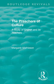 The Preachers of Culture (1975): A Study of English and its Teachers book cover