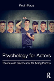 Psychology for Actors: Theories and Practices for the Acting Process book cover