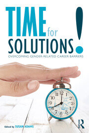 Time for Solutions!: Overcoming Gender-related Career Barriers book cover