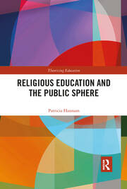 Religious Education and the Public Sphere book cover