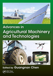 Advances in Agricultural Machinery and Technologies book cover