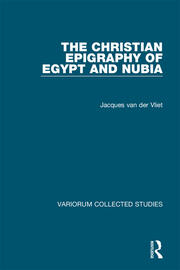 The Christian Epigraphy of Egypt and Nubia book cover