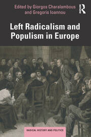 Left Radicalism and Populism in Europe book cover