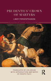 Prudentius’ Crown of Martyrs: Liber Peristephanon book cover