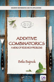 Additive Combinatorics: A Menu of Research Problems - 1st Edition - Be