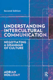 Understanding Intercultural Communication: Negotiating a Grammar of Culture book cover
