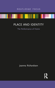 Place and Identity: The Performance of Home book cover