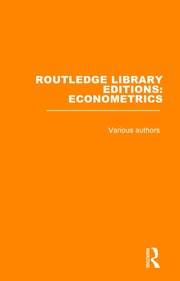 Routledge Library Editions: Econometrics book cover