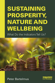 Sustaining Prosperity, Nature and Wellbeing: What do the Indicators Tell Us? book cover