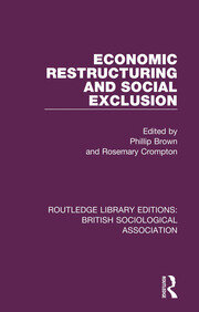 Economic Restructuring and Social Exclusion book cover