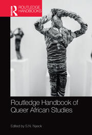 Routledge Handbook of Queer African Studies book cover
