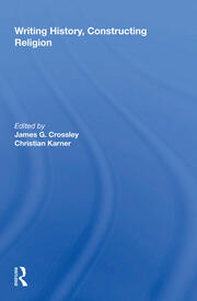 Writing History, Constructing Religion book cover