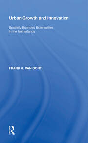 Urban Growth and Innovation: Spatially Bounded Externalities in the Netherlands book cover