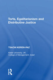 Torts, Egalitarianism and Distributive Justice book cover