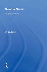Theism or Atheism: The Eternal Debate book cover