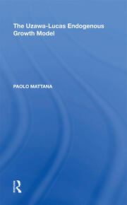 The Uzawa-Lucas Endogenous Growth Model book cover
