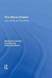 The Silicon Empire: Law, Culture and Commerce book cover