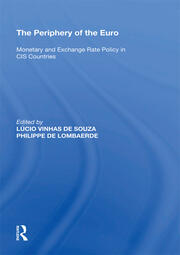 The Periphery of the Euro: Monetary and Exchange Rate Policy in CIS Countries book cover