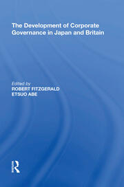 The Development of Corporate Governance in Japan and Britain book cover