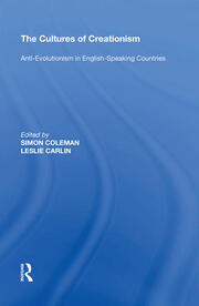 The Cultures of Creationism: Anti-Evolutionism in English-Speaking Countries book cover