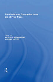 The Caribbean Economies in an Era of Free Trade book cover