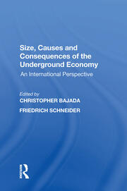 Size, Causes and Consequences of the Underground Economy: An International Perspective book cover