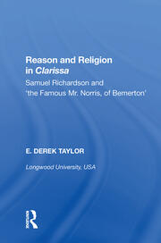 Reason and Religion in Clarissa: Samuel Richardson and 'the Famous Mr. Norris, of Bemerton' book cover