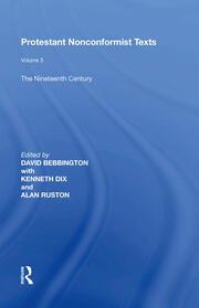 Protestant Nonconformist Texts: Volume 3: The Nineteenth Century book cover