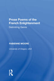 Prose Poems of the French Enlightenment: Delimiting Genre book cover