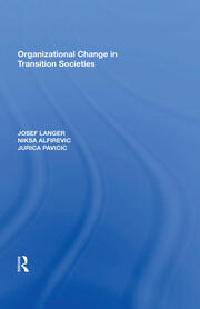 Organizational Change in Transition Societies book cover