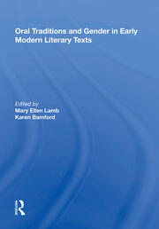 Oral Traditions and Gender in Early Modern Literary Texts book cover