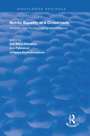 Nordic Equality at a Crossroads: Feminist Legal Studies Coping with Difference book cover
