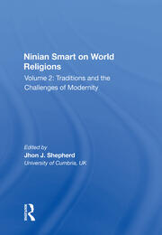 Ninian Smart on World Religions: Volume 2: Traditions and the Challenges of Modernity book cover