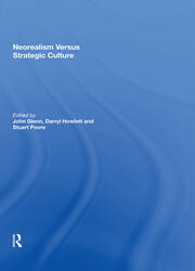 Neorealism Versus Strategic Culture book cover