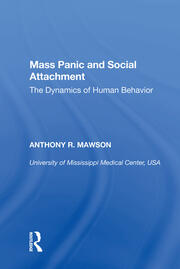 Mass Panic and Social Attachment: The Dynamics of Human Behavior book cover