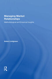 Managing Market Relationships: Methodological and Empirical Insights book cover