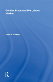 Gender, Place and the Labour Market book cover