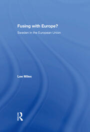 Fusing with Europe?: Sweden in the European Union book cover