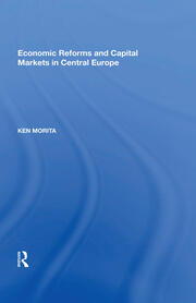 Economic Reforms and Capital Markets in Central Europe book cover