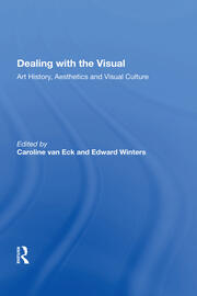 Dealing with the Visual: Art History, Aesthetics and Visual Culture book cover