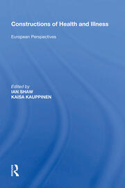 Constructions of Health and Illness: European Perspectives book cover