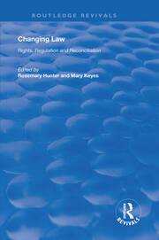 Changing Law: Rights, Regulation and Reconciliation book cover